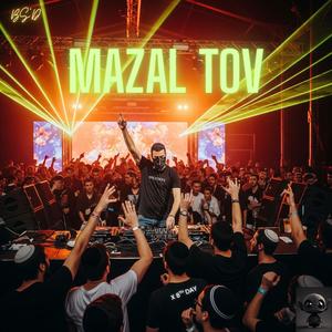 Mazal Tov (t.t.d.f) (feat. 8th day)