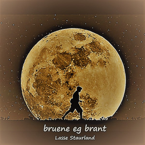 Bruene eg brant