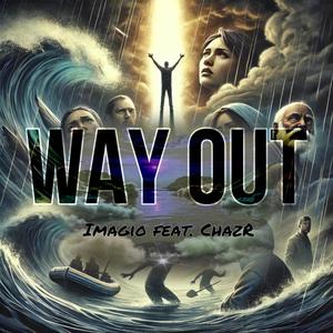 Way Out (feat. ChazR)