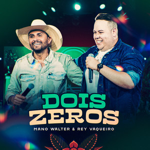 Dois Zeros (Ao Vivo)
