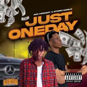 Just OneDay (feat. Top Wood) (Explicit)