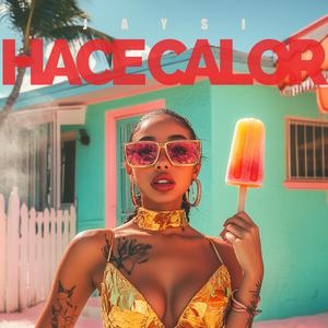 Hace Calor