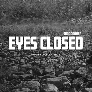 Eyes Closed (Explicit)