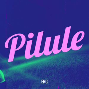 Pilule