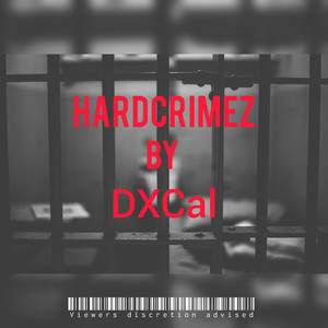 HardCrimez (Explicit)