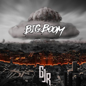 Big Boom (Explicit)