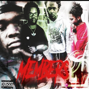 Members (feat. lii2hxrd) (Explicit)