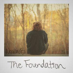 The Foundation (Explicit)