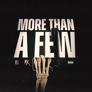 More Than a Few (Explicit)
