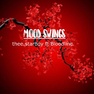 Mood Swings (feat. Bloodline) [Explicit]