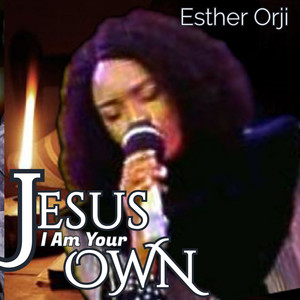 Jesus I am your own