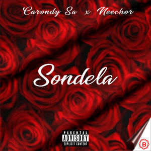 Sondela (Explicit)