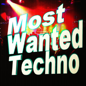 Most Wanted Techno