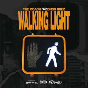 Walking Light (feat. Dnsg Prez) [Explicit]