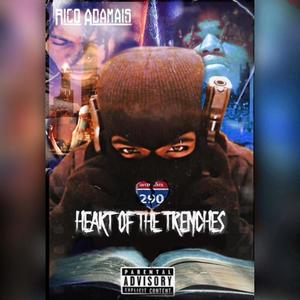 Heart Of The Trenches (Explicit)