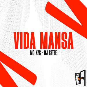 Vida Mansa (Explicit)