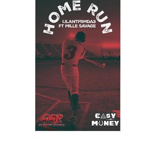 Home run (feat. Mille savage) (Explicit)