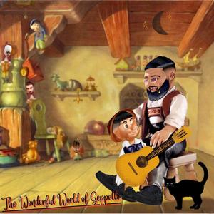 The Wonderful World of Geppetto (Explicit)