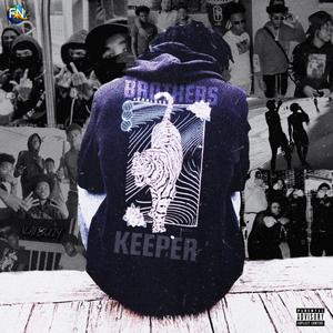 BROTHERS KEEPER (Explicit)