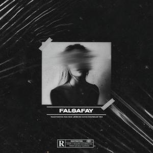 Falsafay (Explicit)