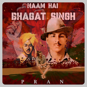 Naam Hai Bhagat Singh