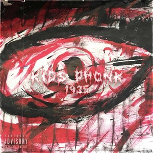 phonk kids (Explicit)