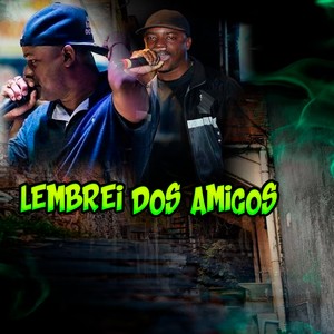 Lembrei dos Amigos (Explicit)