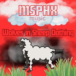 Wolves in Sheep Clothing (Explicit)