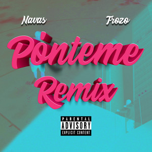 Pónteme (Remix) [Explicit]