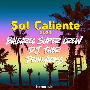 Sol Caliente (D.J. Thor Remix 2023)