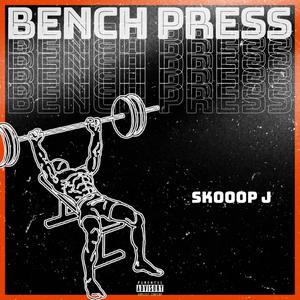 Bench Press (Explicit)