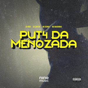 PUT4 DA MENOZADA (Explicit)