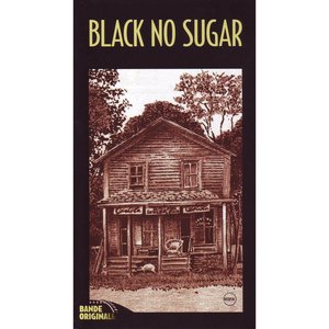 Black No Sugar