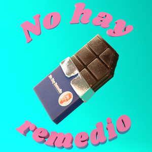 No Hay Remedio