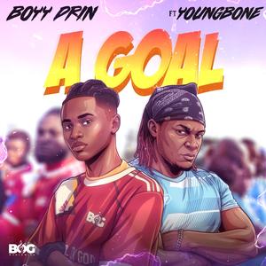 A Goal (feat. Young Bone) (Explicit)