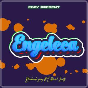 Engeleca (feat. Bikondo gang, Mavokali, zuchu & diamond platnumz) (Explicit)
