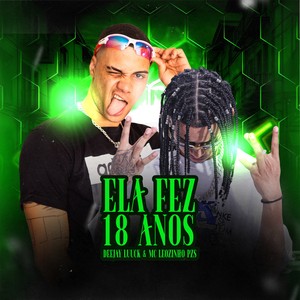 Ela Fez 18 Anos (Explicit)