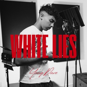 White Lies (Explicit)