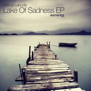 Lake Of Sadness EP