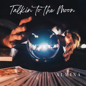 Talkin' to the Moon