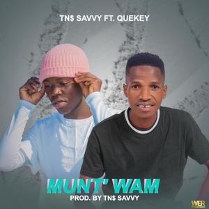 Munt' Wam (feat. Quekey)