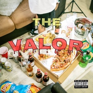 THE VALOR (Explicit)