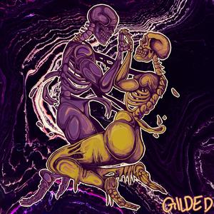 Gilded (Explicit)