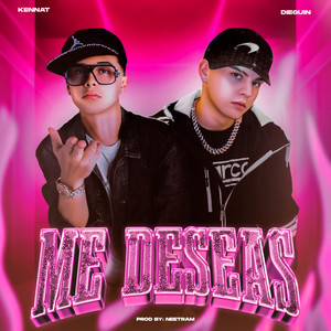 Me Deseas