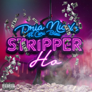 Stripper Ho (Explicit)