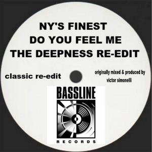 Do You Feel Me (The Deepness Re-Edit)