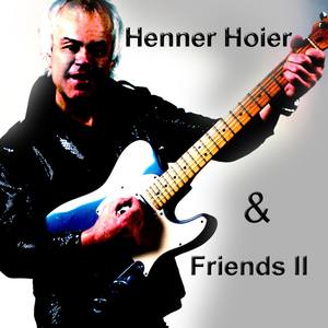 Henner Hoier & Friends II