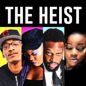 The Heist (Explicit)