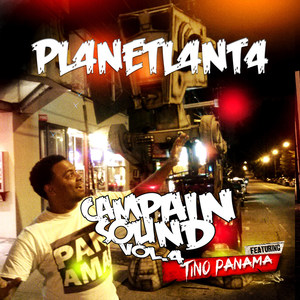 Planetlanta Campain Sound Vol 4 (Explicit)