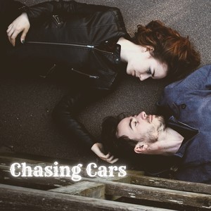 Chasing Cars